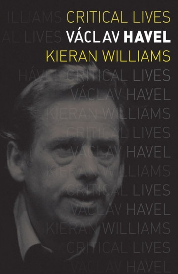 Vaclav Havel by Kieran Williams - Paperback