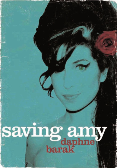 Saving Amy by Daphne Barak - Paperback