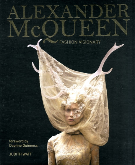 Alexander McQueen by Judith Watt - Hardback