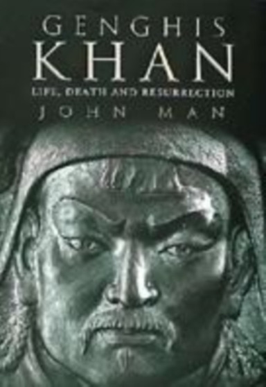 Genghis Khan by John Man - Hardback