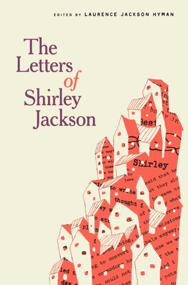 The Letters of Shirley Jackson by Shirley Jackson - Hardback