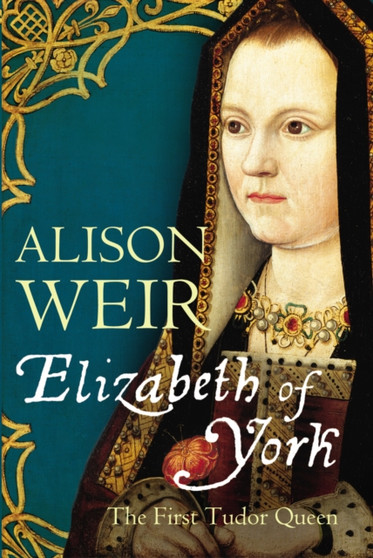 Elizabeth of York by Alison Weir - Paperback