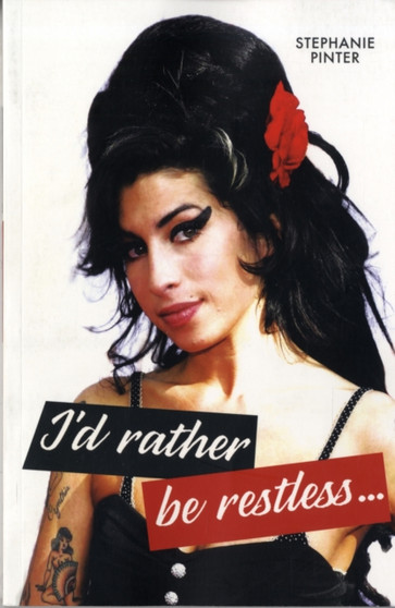 I'd Rather be Restless... by Stephanie Pinter - Paperback