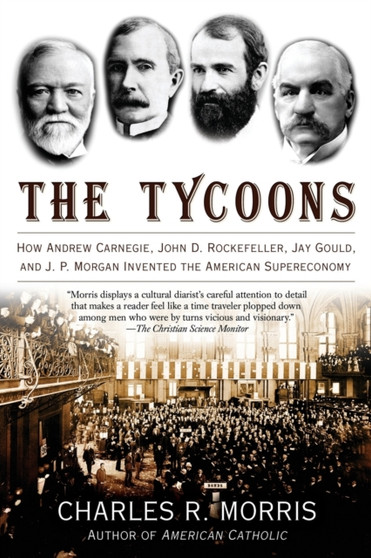 The Tycoons by Charles Morris - Paperback