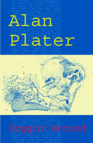 Doggin' Around by Alan Plater - Paperback