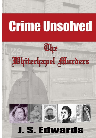 The Whitechapel Murders by Jason Scott Edwards - Paperback