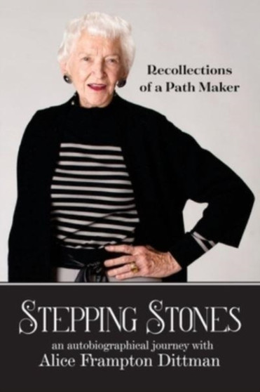 Stepping Stones by Alice Dittman - Paperback