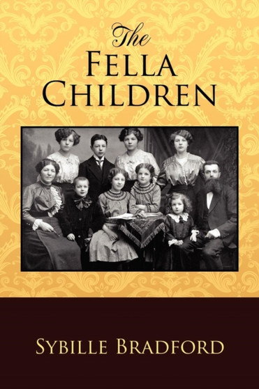 The Fella Children by Sybille Bradford - Paperback