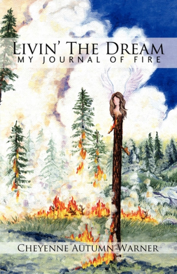 Livin' the Dream by Cheyenne Autumn Warner - Paperback