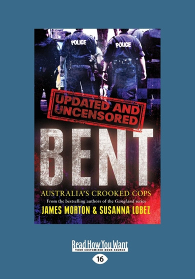 Bent Uncensored by James Morton and Susanna Lobez - Paperback
