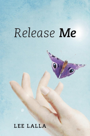 Release Me by Lee Lalla - Paperback
