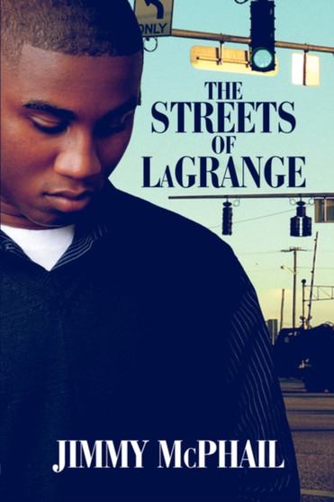 The Streets of Lagrange by Jimmy McPhail - Paperback