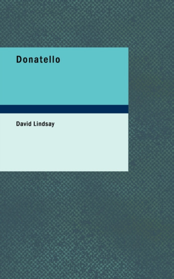 Donatello by David Sir Lindsay - Paperback