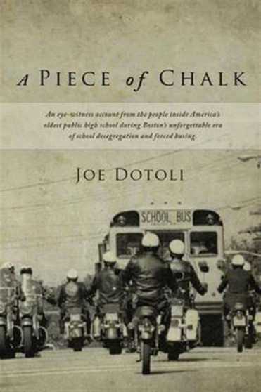 A Piece of Chalk by Joe Dotoli - Paperback
