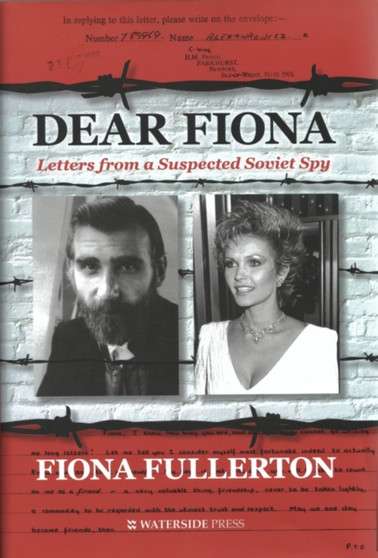 DEAR FIONA SIGNED EDITION by FIONA FULLERTON - Hardback