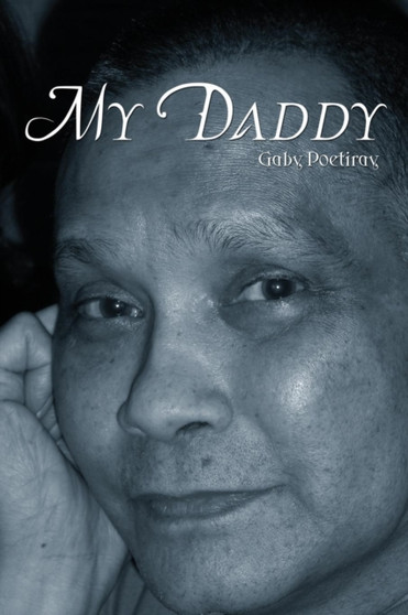 My Daddy by Gaby Poetiray - Paperback
