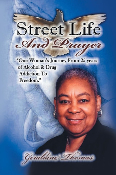 Street Life and Prayer by Geraldine Thomas - Paperback