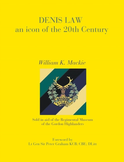 DENIS LAW an Icon of the 20th Century by William K Mackie - Paperback