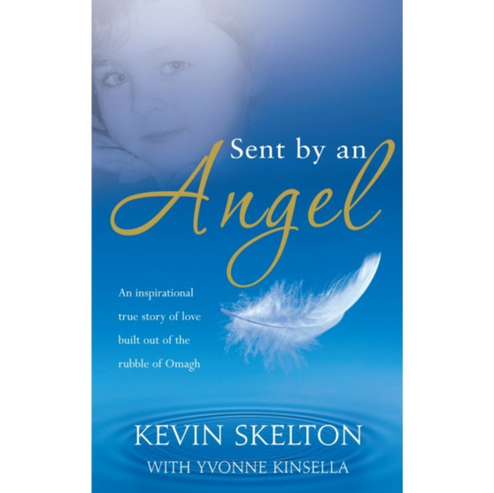 Sent by an Angel by Kevin Skelton - Paperback