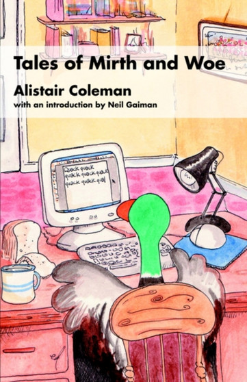 Tales of Mirth and Woe by Alistair Coleman - Paperback
