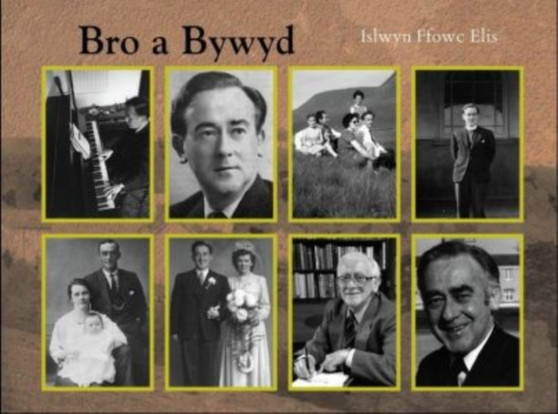 Bro a Bywyd: Islwyn Ffowc Elis by Rheinallt Llwyd - Paperback