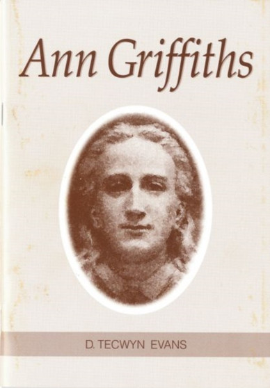 Ann Griffiths by Tecwyn Evans - Paperback