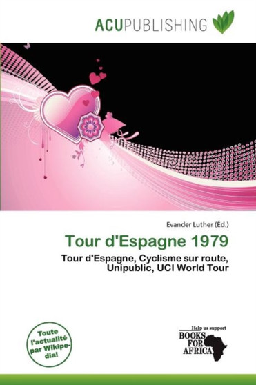 Tour D'Espagne 1979 by Evander Luther - Paperback