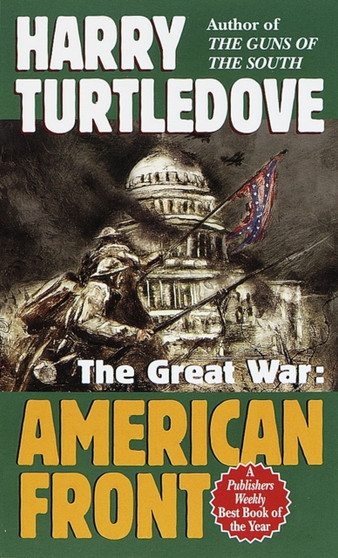 The Great War : American Front by Harry Turtledove - Paperback