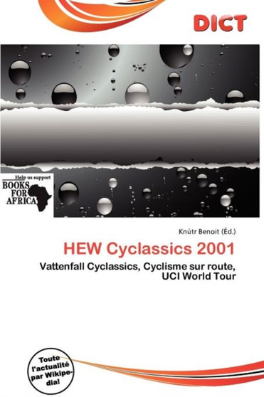 Hew Cyclassics 2001 by Knutr Benoit - Paperback