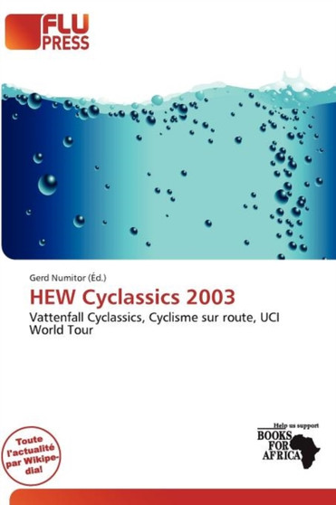 Hew Cyclassics 2003 by Gerd Numitor - Paperback