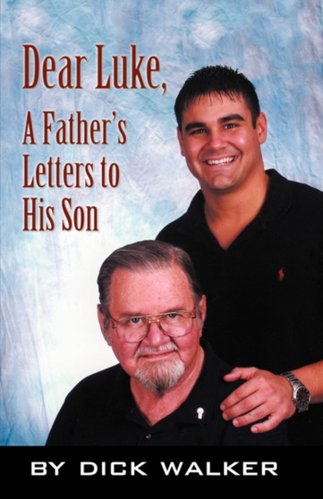 Dear Luke by Dick Walker - Paperback