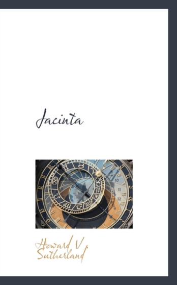 Jacinta by Howard V Sutherland - Paperback