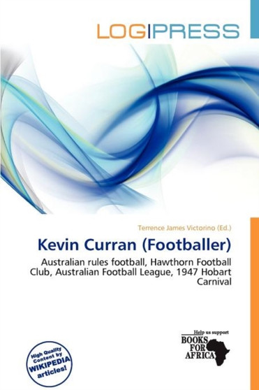 Kevin Curran (Footballer) by Terrence James Victorino - Paperback