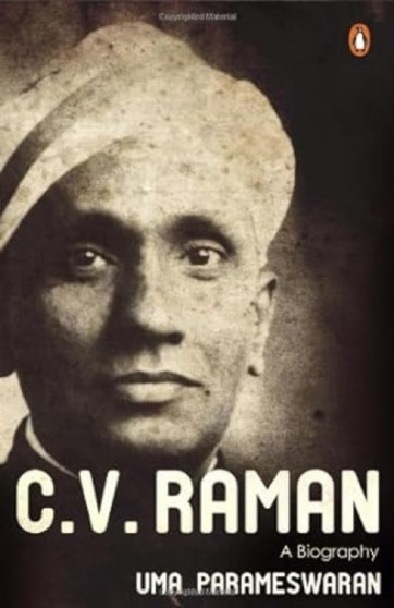 C.V. Raman : A Biography by Uma Parameswaran - Paperback