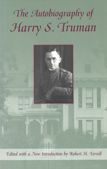 The Autobiography of Harry S.Truman by Harry S. Truman - Paperback