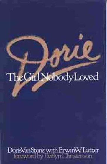 Dorie : The Girl Nobody Loved by Doris Van Stone - Paperback