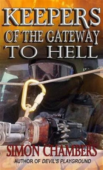 Keepers of the Gateway to Hell by Simon Chambers - Paperback