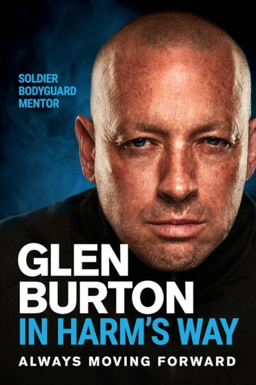 In Harm's Way by Glen Burton - Paperback