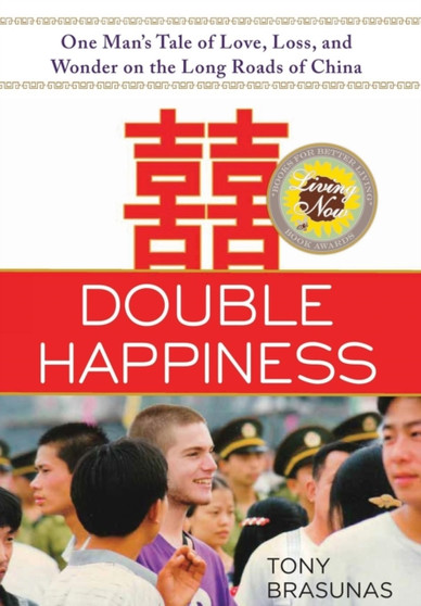 Double Happiness by Tony Brasunas - Hardback