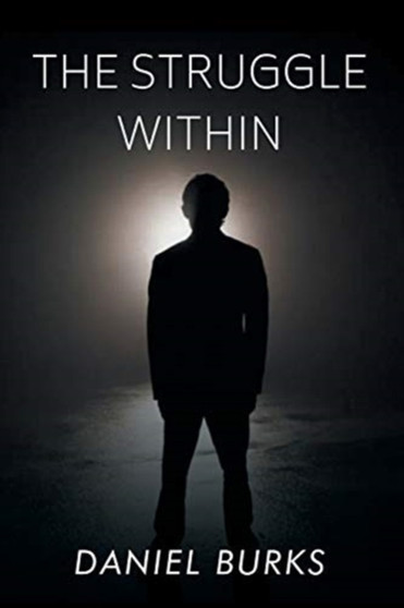 The Struggle Within by Daniel Burks - Paperback