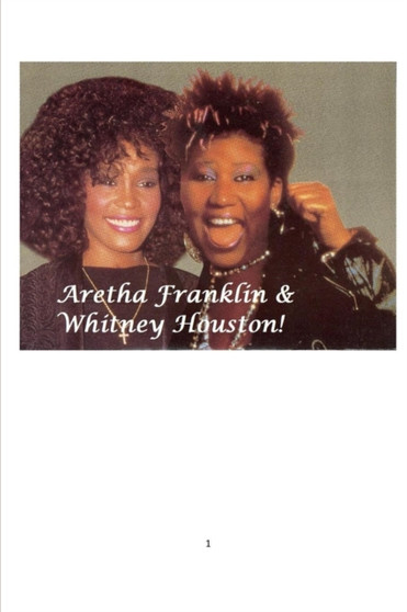 Aretha Franklin & Whitney Houston! by Arthur Miller - Paperback