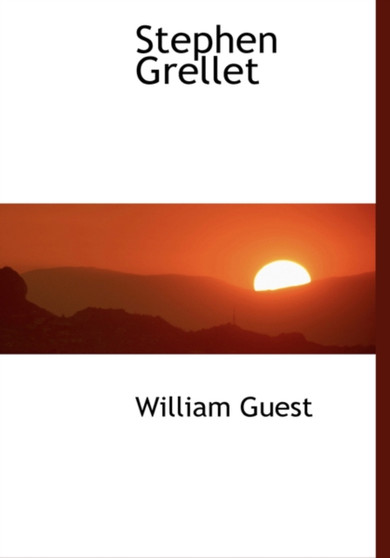 Stephen Grellet by William Guest - Paperback