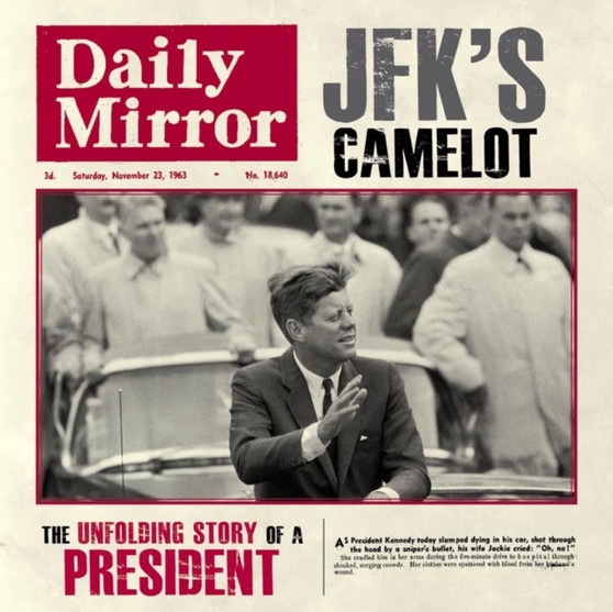Jfk's Camelot by Adam Powley - Hardback