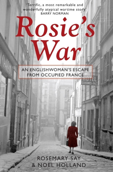 Rosie's War by Rosemary Say - Paperback