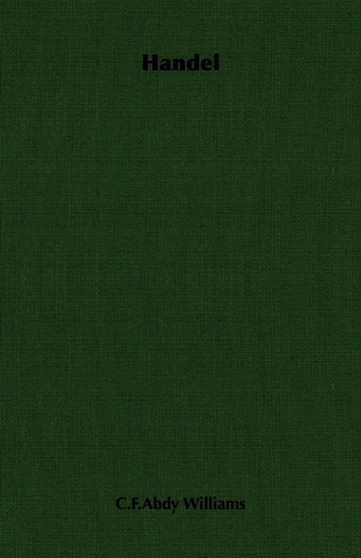 Handel by C.F.Abdy Williams - Paperback