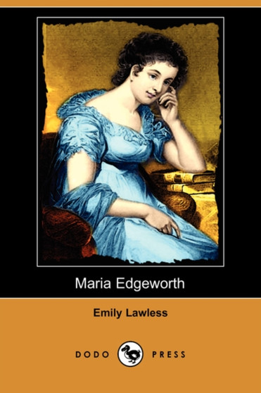 Maria Edgeworth (Dodo Press) by Emily Lawless - Paperback