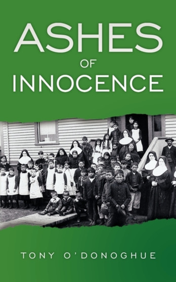Ashes of Innocence by Tony O'Donoghue - Paperback