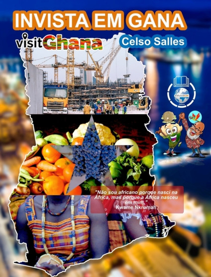 INVISTA EM GANA - VISIT GHANA - Celso Salles : Colecao Invista em Africa by Celso Salles - Hardback