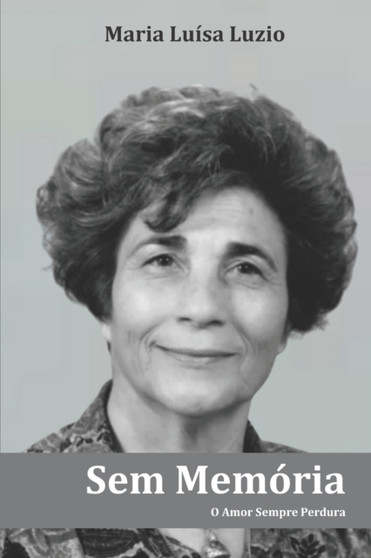 Sem Memoria by Maria Luisa Luzio - Paperback