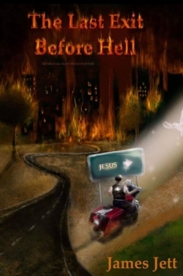 The Last Exit Before Hell by James Jett - Paperback